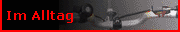 Im Alltag